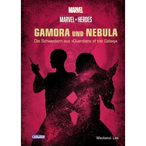 Disney Marvel Heroes 3: Gamora Und Nebula - Die Schwestern Aus »the Guardians Of The Galaxy«: Gamora Und Nebula - Die Schwestern Und Töchter Von Thanos Aus »the Guardians Of The Galaxy« (3) - Publicité Disney Marvel Heroes 3: Gamora Und Nebula - Die Schwestern Aus »the Guardians Of The Galaxy«: Gamora Und Nebula - Die Schwestern Und Töchter Von Thanos Aus »the Guardians Of The Galaxy« (3) - Publicité