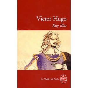 Hugo V Ruy Blas : Drame : 1838 - Publicité Hugo V Ruy Blas : Drame : 1838 - Publicité