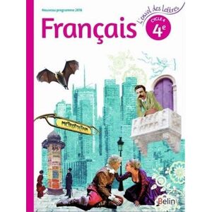 Collectif Français 4e, Cycle 4 : Nouveau Programme 2016 : Livre De L'Élève - Publicité Collectif Français 4e, Cycle 4 : Nouveau Programme 2016 : Livre De L'Élève - Publicité