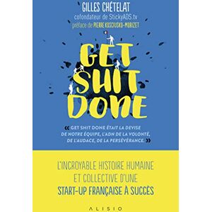 Chetelat Gilles Get Shit Done - Publicité Chetelat Gilles Get Shit Done - Publicité