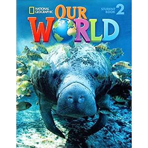 Gabrielle Pritchard Crandall, J: Our World 2 With Student'S Cd-Rom: British English - Publicité Gabrielle Pritchard Crandall, J: Our World 2 With Student'S Cd-Rom: British English - Publicité