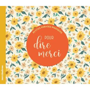 Merci les livres Petites Phrases Magiques Pour Dire Merci - Publicité Merci les livres Petites Phrases Magiques Pour Dire Merci - Publicité