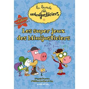Albin Michel La Bande Des Minijusticiers. Les Super Jeux Des Minijusticiers - Publicité Albin Michel La Bande Des Minijusticiers. Les Super Jeux Des Minijusticiers - Publicité