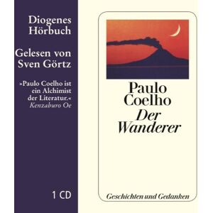 Paulo Coelho Der Wanderer: Geschichten Und Gedanken - Publicité Paulo Coelho Der Wanderer: Geschichten Und Gedanken - Publicité