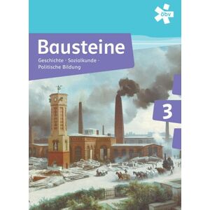 Michael Bachlechner Bausteine Geschichte 3, Schülerbuch + E-Book - Publicité Michael Bachlechner Bausteine Geschichte 3, Schülerbuch + E-Book - Publicité