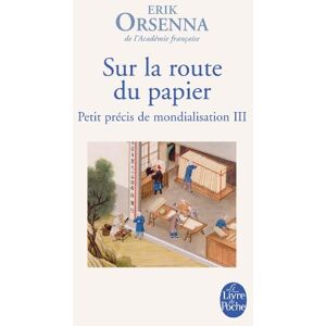 Erik Orsenna Petit Précis De Mondialisation. Vol. 3. Sur La Route Du Papier - Publicité Erik Orsenna Petit Précis De Mondialisation. Vol. 3. Sur La Route Du Papier - Publicité