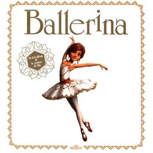 Ballerina : Un Bel Album & Le Poster Du Film - Publicité Ballerina : Un Bel Album & Le Poster Du Film - Publicité
