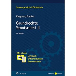 Thorsten Kingreen Grundrechte. Staatsrecht Ii: Mit Ebook: Lehrbuch, Entscheidungen, Gesetzestexte (Schwerpunkte Pflichtfach) - Publicité Thorsten Kingreen Grundrechte. Staatsrecht Ii: Mit Ebook: Lehrbuch, Entscheidungen, Gesetzestexte (Schwerpunkte Pflichtfach) - Publicité
