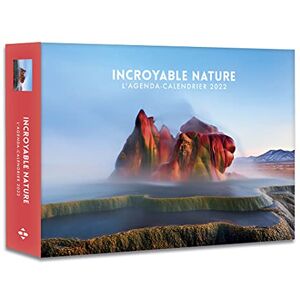 Gérard Schaller Incroyable Nature : L'Agenda-Calendrier 2022 - Publicité Gérard Schaller Incroyable Nature : L'Agenda-Calendrier 2022 - Publicité