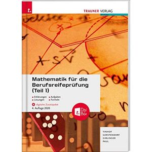 Friedrich Tinhof Mathematik Für Die Berufsreifeprüfung (Teil 1) + Digitales Zusatzpaket + E-Book - Publicité Friedrich Tinhof Mathematik Für Die Berufsreifeprüfung (Teil 1) + Digitales Zusatzpaket + E-Book - Publicité