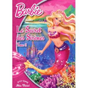 Albin Michel Barbie Et Le Secret Des Sirènes. Vol. 2 - Publicité Albin Michel Barbie Et Le Secret Des Sirènes. Vol. 2 - Publicité