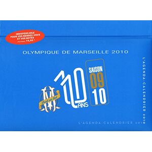 Collectif Olympique De Marseille 2010 : L'Agenda-Calendrier - Publicité Collectif Olympique De Marseille 2010 : L'Agenda-Calendrier - Publicité