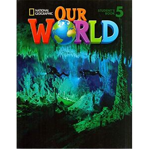 Ronald Scro Crandall, J: Our World 5 With Student'S Cd-Rom: British English (National Geographic Our World) - Publicité Ronald Scro Crandall, J: Our World 5 With Student'S Cd-Rom: British English (National Geographic Our World) - Publicité
