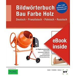 Ebook Inside: Buch Und Ebook Bildwörterbuch Bau Farbe Holz: Deutsch Französisch Polnisch Russisch Als 5-Jahreslizenz Für Das Ebook - Publicité Ebook Inside: Buch Und Ebook Bildwörterbuch Bau Farbe Holz: Deutsch Französisch Polnisch Russisch Als 5-Jahreslizenz Für Das Ebook - Publicité