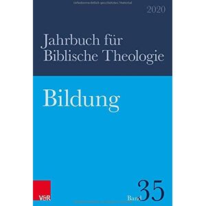 Koerrenz Bildung (Jahrbuch Für Biblische Theologie) - Publicité Koerrenz Bildung (Jahrbuch Für Biblische Theologie) - Publicité