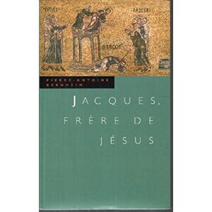 Pierre-Antoine Bernheim Jacques, Frère De Jésus - Publicité Pierre-Antoine Bernheim Jacques, Frère De Jésus - Publicité