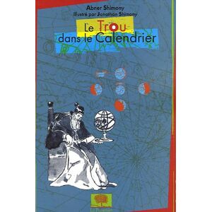 Abner Shimony Le Trou Dans Le Calendrier - Publicité Abner Shimony Le Trou Dans Le Calendrier - Publicité