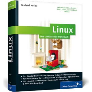 Michael Kofler Linux: Das Umfassende Handbuch (Inkl. E-Book) (Galileo Computing) - Publicité Michael Kofler Linux: Das Umfassende Handbuch (Inkl. E-Book) (Galileo Computing) - Publicité