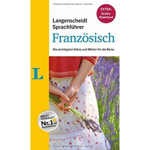 Redaktion Langenscheidt Langenscheidt Sprachführer Französisch - Buch Inklusive Ebook-Download: Die Wichtigsten Sätze Und Wörter Für Die Reise - Publicité Redaktion Langenscheidt Langenscheidt Sprachführer Französisch - Buch Inklusive Ebook-Download: Die Wichtigsten Sätze Und Wörter Für Die Reise - Publicité