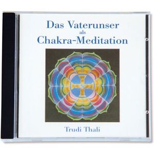 Trudi Thali Das Vaterunser Als Chakra-Meditation, 1 Cd-Audio - Publicité Trudi Thali Das Vaterunser Als Chakra-Meditation, 1 Cd-Audio - Publicité