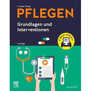 Christine Keller Pflegen Grundlagen Und Interventionen + E-Book: Grundlagen Und Interventionen - Publicité Christine Keller Pflegen Grundlagen Und Interventionen + E-Book: Grundlagen Und Interventionen - Publicité