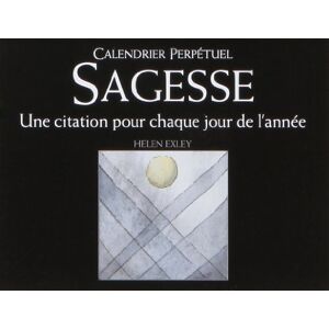 Helen Exley Calendrier Perpétuel Sagesse : Une Citation Pour Chaque Jour De L'Année - Publicité Helen Exley Calendrier Perpétuel Sagesse : Une Citation Pour Chaque Jour De L'Année - Publicité
