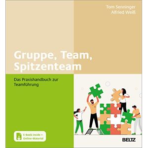 Tom Senninger Gruppe, Team, Spitzenteam: Das Praxishandbuch Zur Teamführung. Mit E-Book Inside Und Online-Materialien - Publicité Tom Senninger Gruppe, Team, Spitzenteam: Das Praxishandbuch Zur Teamführung. Mit E-Book Inside Und Online-Materialien - Publicité