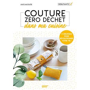 Couture Zéro Déchet : Dans Ma Cuisine - Publicité Couture Zéro Déchet : Dans Ma Cuisine - Publicité