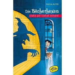 Pascal Ruter Die Bücherhexen: Lesen Auf Eigene Gefahr - Publicité Pascal Ruter Die Bücherhexen: Lesen Auf Eigene Gefahr - Publicité