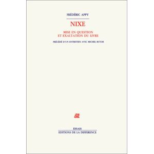Frédéric Appy Nixe : Mise En Question Et Exaltation Du Livre - Publicité Frédéric Appy Nixe : Mise En Question Et Exaltation Du Livre - Publicité