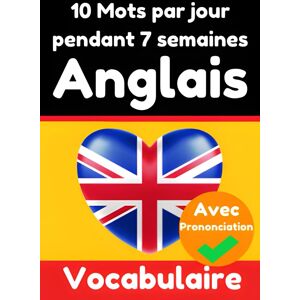 Auke de Haan Constructeur De Vocabulaire Anglais : Apprenez 10 Mots Anglais Par Jour Pendant 7 Semaines Le Défi Quotidien En Anglais: Un Guide Complet Pour Les ... (Livres Pour Apprendre L'Anglais, Band 5) - Publicité Auke de Haan Constructeur De Vocabulaire Anglais : Apprenez 10 Mots Anglais Par Jour Pendant 7 Semaines Le Défi Quotidien En Anglais: Un Guide Complet Pour Les ... (Livres Pour Apprendre L'Anglais, Band 5) - Publicité