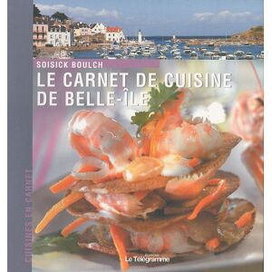 Soisick Boulch Le Carnet De Cuisine De Belle-Ile-En-Mer - Publicité