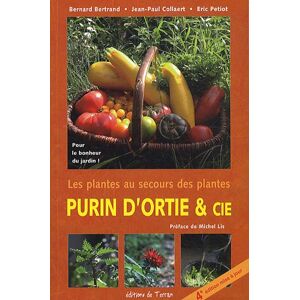 Bernard Bertrand & Jean-Paul Collaert Purin D'Ortie Et Compagnie : Les Plantes Au Secours Des Plantes - Publicité Bernard Bertrand & Jean-Paul Collaert Purin D'Ortie Et Compagnie : Les Plantes Au Secours Des Plantes - Publicité