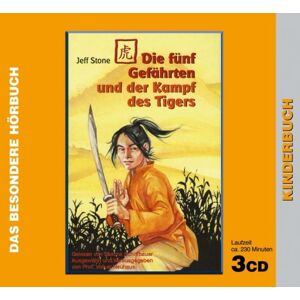 Jeff Stone Die Fünf Gefährten Und Der Kampf Des Tigers. 3 Cds - Publicité Jeff Stone Die Fünf Gefährten Und Der Kampf Des Tigers. 3 Cds - Publicité