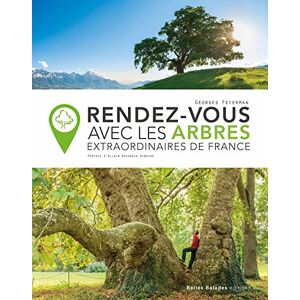 Georges Feterman Rendez-Vous Avec Les Arbres Extraordinaires De France - Publicité Georges Feterman Rendez-Vous Avec Les Arbres Extraordinaires De France - Publicité