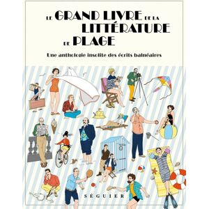Le Grand Livre De La Littérature De Plage : Une Anthologie Insolite Des Écrits Balnéaires - Publicité Le Grand Livre De La Littérature De Plage : Une Anthologie Insolite Des Écrits Balnéaires - Publicité
