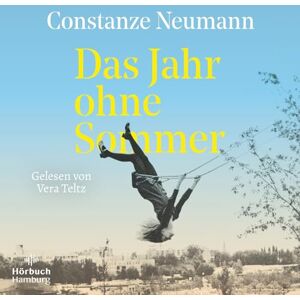 Constanze Neumann Das Jahr Ohne Sommer: 1 Cd Ein Mädchen In Transit: Wo Ist Die Heimat, Wo Ist Das Glück? - Publicité Constanze Neumann Das Jahr Ohne Sommer: 1 Cd Ein Mädchen In Transit: Wo Ist Die Heimat, Wo Ist Das Glück? - Publicité