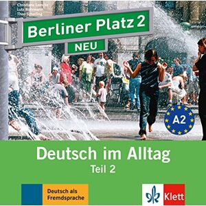 Christiane Lemcke Berliner Platz 2 Neu: Deutsch Im Alltag. Audio-Cd Zum Lehrbuch, Teil 2 (Berliner Platz Neu) - Publicité Christiane Lemcke Berliner Platz 2 Neu: Deutsch Im Alltag. Audio-Cd Zum Lehrbuch, Teil 2 (Berliner Platz Neu) - Publicité