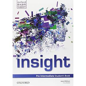 Insight. Pre-Intermedaite. Student'S Book-Workbook. Per Le Scuole Superiori. Con E-Book. Con Espansione Online - Publicité Insight. Pre-Intermedaite. Student'S Book-Workbook. Per Le Scuole Superiori. Con E-Book. Con Espansione Online - Publicité