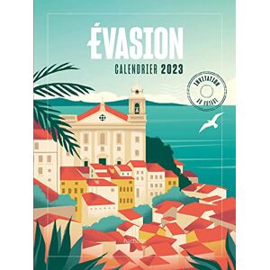 Evasion : Calendrier 2023 - Publicité Evasion : Calendrier 2023 - Publicité