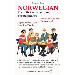 Lingvora Books Norwegian: Real-Life Conversation For Beginners (With Audios) (Norwegian Language Course - Vocabulary, Stories, Real-Life Conversations) - Publicité Lingvora Books Norwegian: Real-Life Conversation For Beginners (With Audios) (Norwegian Language Course - Vocabulary, Stories, Real-Life Conversations) - Publicité