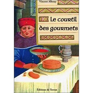 Vincent Albouy Le Courtil Des Gourmets - Publicité Vincent Albouy Le Courtil Des Gourmets - Publicité