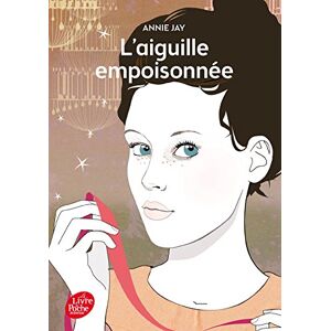 Annie Jay L'Aiguille Empoisonnée - Publicité Annie Jay L'Aiguille Empoisonnée - Publicité