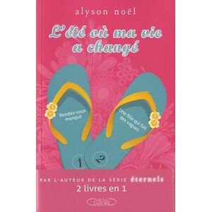 Alyson Noël L'Été Où Ma Vie A Changé - Publicité Alyson Noël L'Été Où Ma Vie A Changé - Publicité