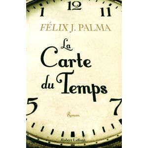 Palma, Félix J. La Carte Du Temps - Publicité Palma, Félix J. La Carte Du Temps - Publicité