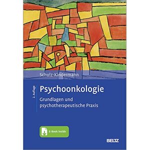 Frank Schulz-Kindermann Psychoonkologie: Grundlagen Und Psychotherapeutische Praxis. Mit E-Book Inside - Publicité Frank Schulz-Kindermann Psychoonkologie: Grundlagen Und Psychotherapeutische Praxis. Mit E-Book Inside - Publicité