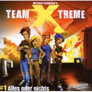 Michael Peinkofer Team X-Treme - Folge 1: Alles Oder Nichts. Hörspiel. Publicité Michael Peinkofer Team X-Treme - Folge 1: Alles Oder Nichts. Hörspiel. Publicité