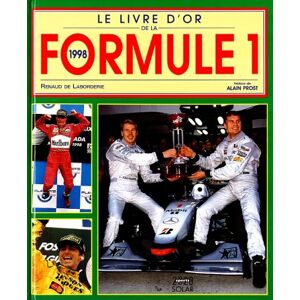 Laborderie, Renaud de Le Livre D'Or De La F1 1998 - Publicité Laborderie, Renaud de Le Livre D'Or De La F1 1998 - Publicité