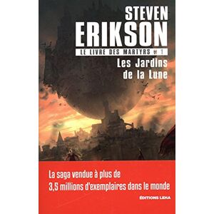 Steven Erikson Le Livre Des Martyrs. Vol. 1. Les Jardins De La Lune - Publicité Steven Erikson Le Livre Des Martyrs. Vol. 1. Les Jardins De La Lune - Publicité