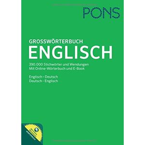 Pons Großwörterbuch Englisch: Englisch - Deutsch / Deutsch - Englisch. Mit Online-Wörterbuch Und E-Book - Publicité Pons Großwörterbuch Englisch: Englisch - Deutsch / Deutsch - Englisch. Mit Online-Wörterbuch Und E-Book - Publicité